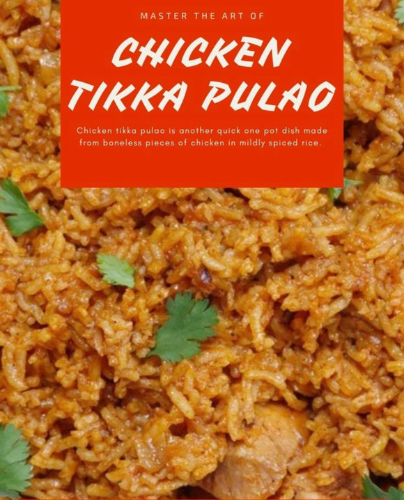 Chicken Tikka Pulao